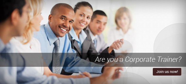 Are you a Corporate Trainer? Join us now.